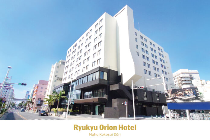 “沖縄をもっと楽しくする。”をコンセプトに、「オリオンホテル那覇」が「琉球オリオンホテル 那覇国際通り」として10月1日リブランドオープン！のメイン画像